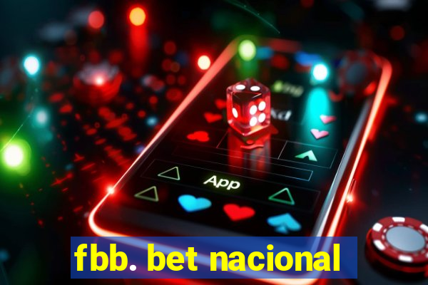 fbb. bet nacional